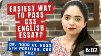 Easiest Way to Pass CSS English Essay Dr. Noor ul Huda