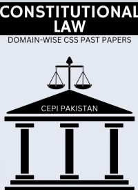 OG6-1 CSS Constitutional Law (Past Papers / Domain-wise)