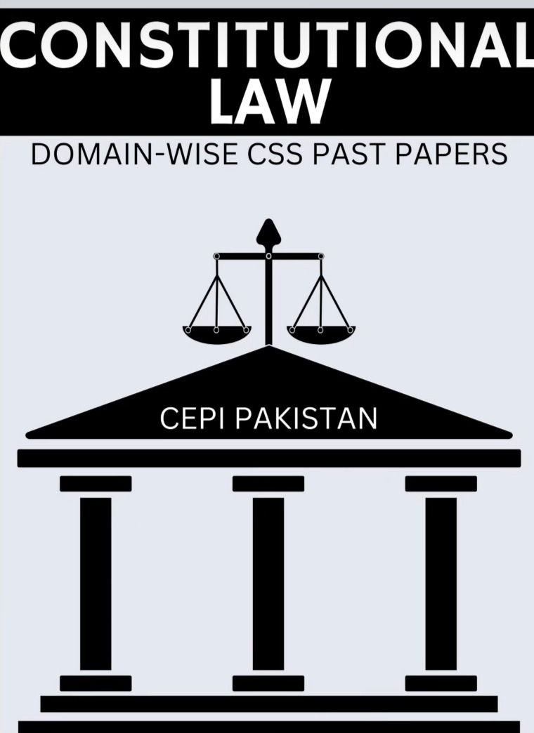 OG6-1 CSS Constitutional Law (Past Papers / Domain-wise)