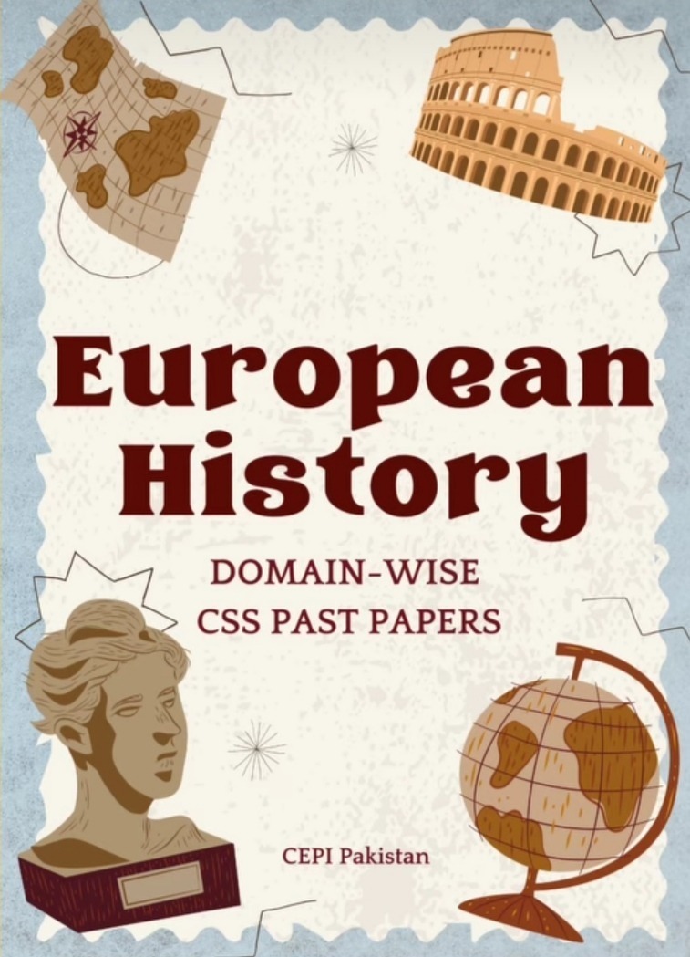 OG4-3 CSS European History (Past Papers / Domain-wise)