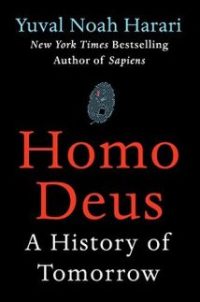 CG4-16 Homo Deus by Yuval Noah Harari A History of Tomorrow