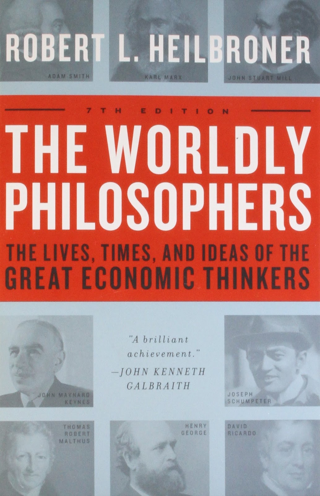 OG6-7 The Worldly Philosophers by Robert L.Heilbroner