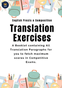 Translation Exercises (English Precis & Comp. CSS & PMS)