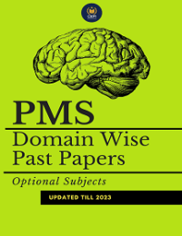 PMS Past Papers Optional Domain Wise Till 2023