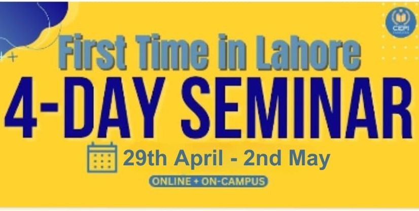 4 Day FREE Seminar From 29th Apr to 2nd May 2024